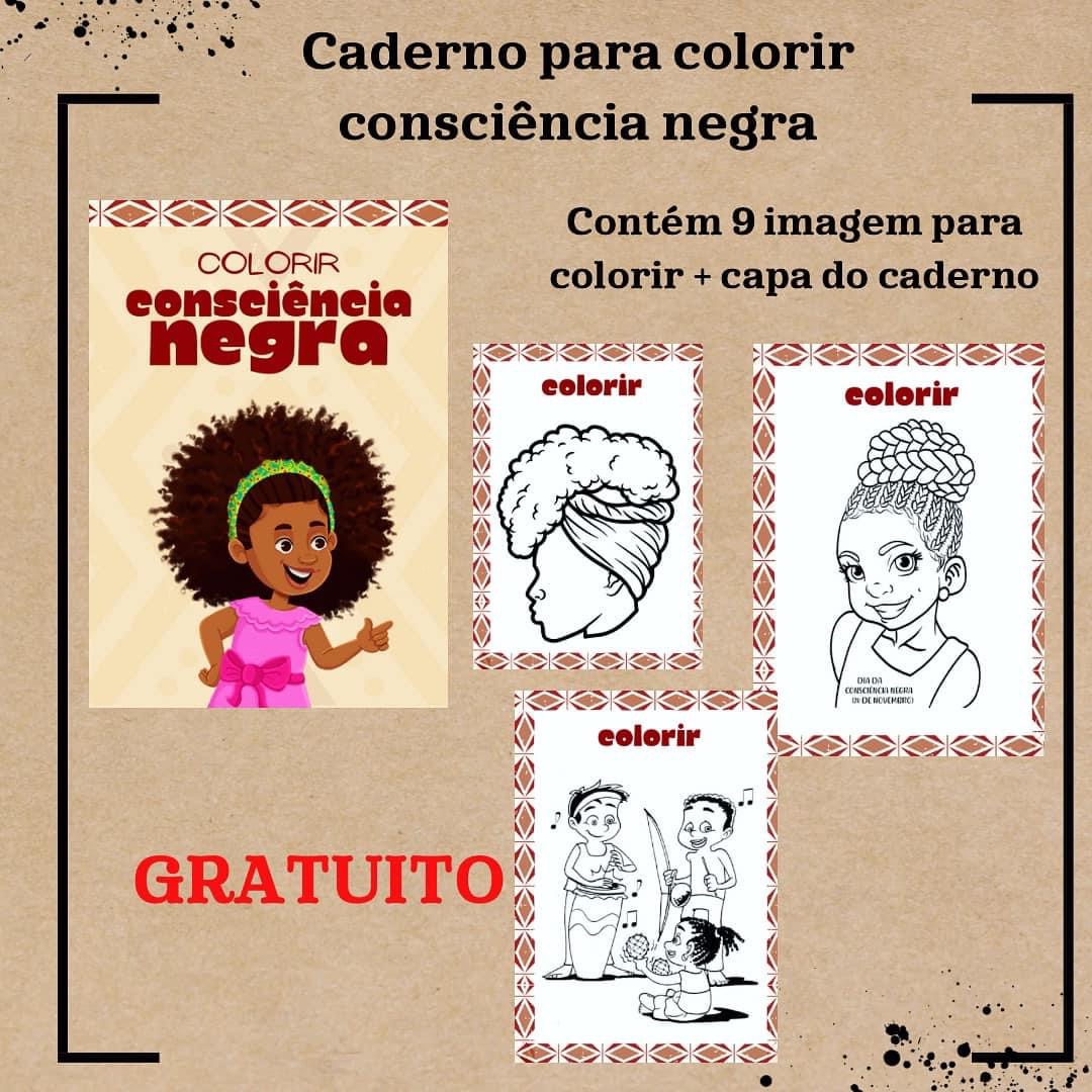 Caderno para colorir consciência negra – Intervir cantinho do saber – Prof.  Thaís Brunelle